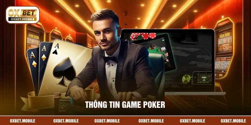Thông tin game Poker